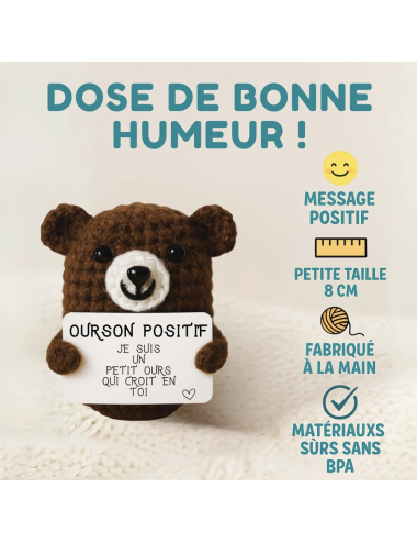 Ourson positif – Petit compagnon douceur & bonnes ondes - boutiqueholala.com